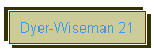 Dyer-Wiseman 21