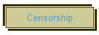 Censorship