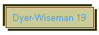 Dyer-Wiseman 19